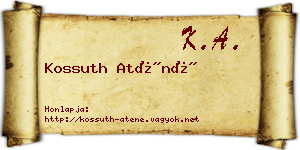 Kossuth Aténé névjegykártya